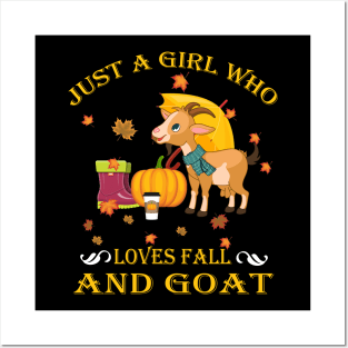 Just A Girl Who Loves Fall & Goat Funny Thanksgiving Gift Posters and Art